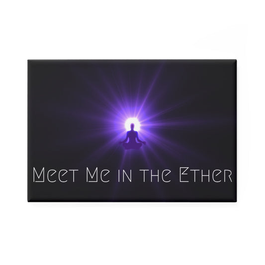 Meet Me in the Ether Button Magnet, Rectangle (1 & 10 pcs)